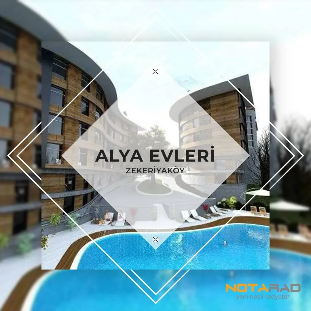 Alya Evleri Zekeriyaköy – NOTARAD alüminyum radyatör referans projesi